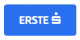 ERSTE S